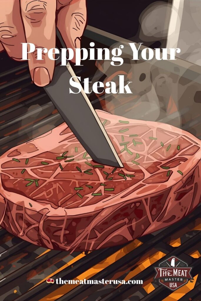 Prepping Your Steak 
